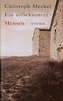 Ein unbekannter Mensch