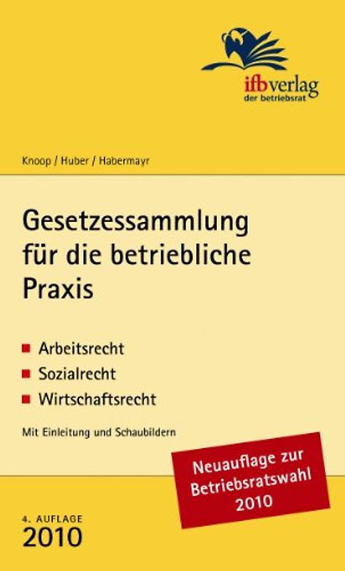 Gesetzessammlung für die betriebliche Praxis