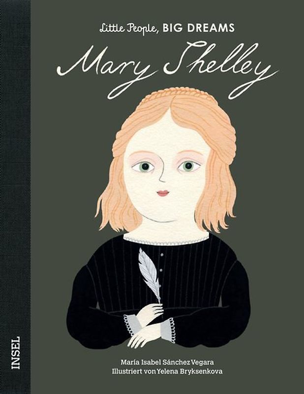 Mary Shelley – Little People, BIG DREAMS (Deutsche Ausgabe)