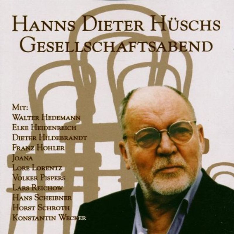 Hanns Dieter & Gäste Hüsch - Gesellschaftsabend