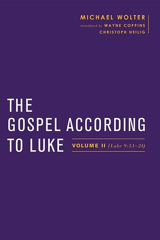 The Gospel According to Luke