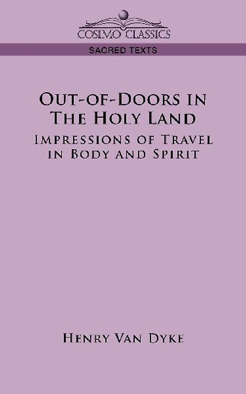 Out-Of-Doors in the Holy Land