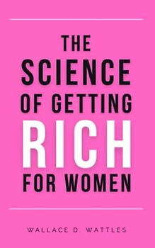 The Science of Getting Rich for Women