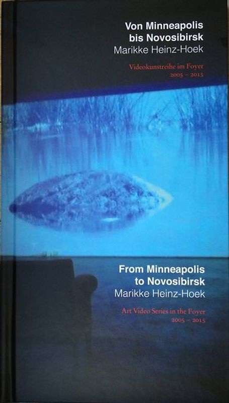 Von Minneapolis bis Novosibirsk. Marikke Heinz-Hoek