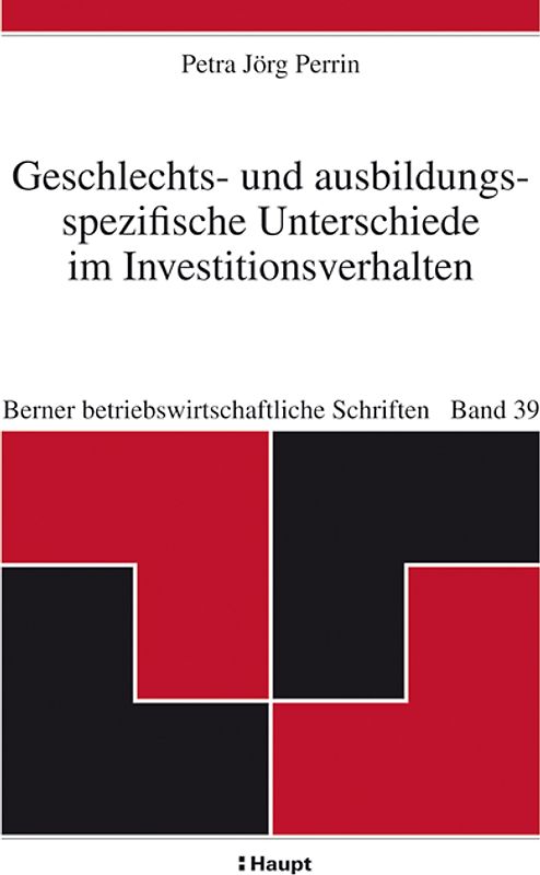 Geschlechts- und ausbildungsspezifisches Unterschiede im Investitionsverhalten