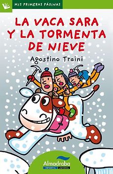 La vaca Sara y la tormenta de nieve (letra palo)