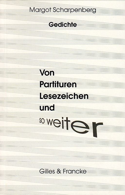 Von Partituren, Lesezeichen und so weiter