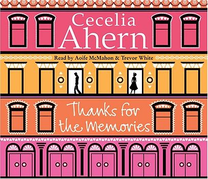 Thanks for the Memories - Cecelia Ahern