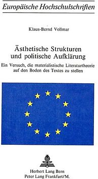Ästhetische Strukturen und politische Aufklärung