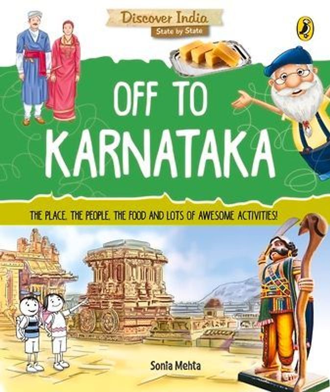 Off to Karnataka (Discover India)
