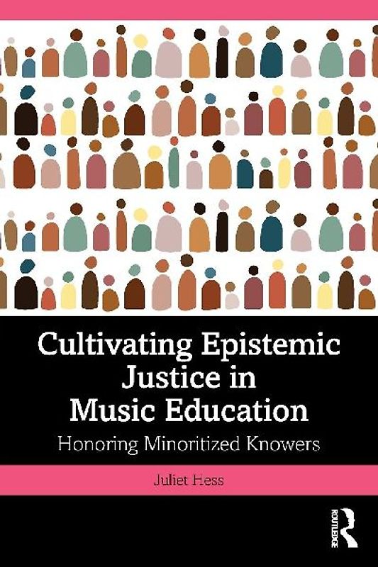 Cultivating Epistemic Justice in Music Education