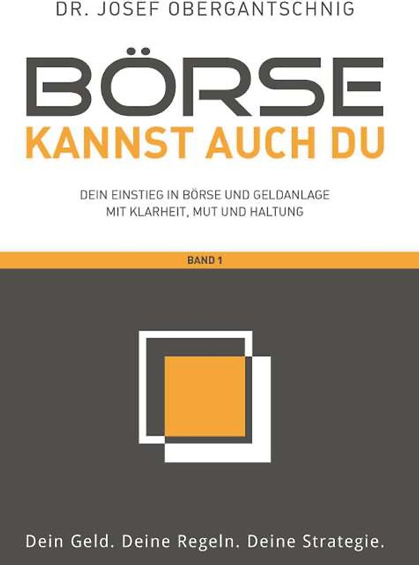 Börse kannst auch du - Band 1