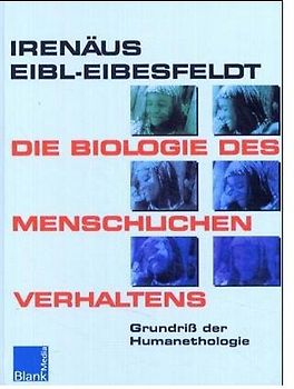 Die Biologie des menschlichen Verhaltens