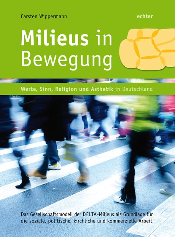 Milieus in Bewegung