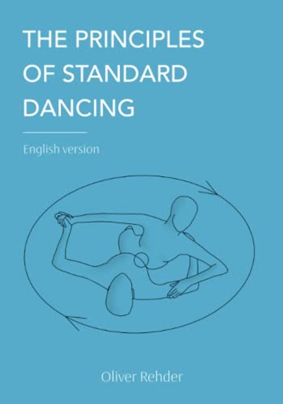 The principles of standard dancing