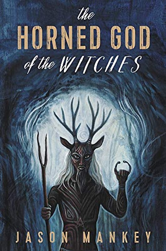 The Horned God of the Witches