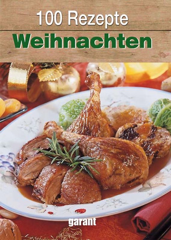 100 Rezepte Weihnachten
