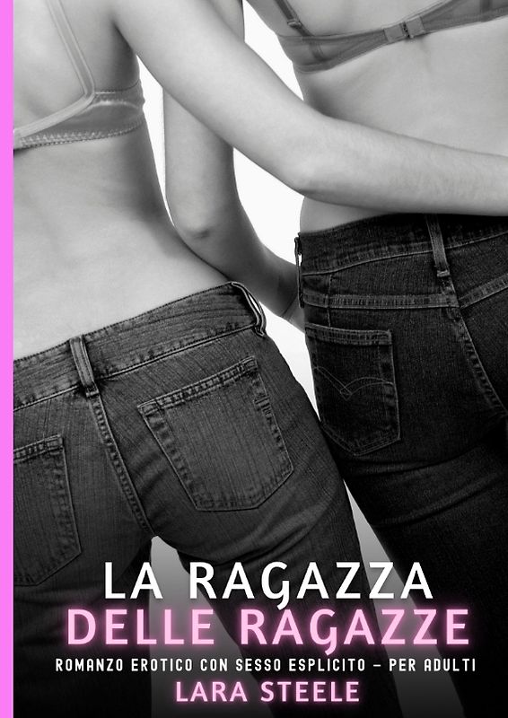 Le Ragazze della mia Ragazza