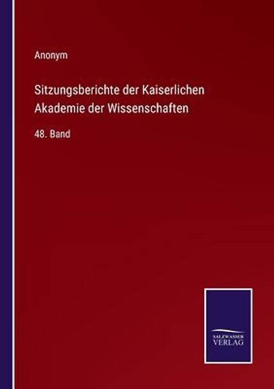 Sitzungsberichte der Kaiserlichen Akademie der Wissenschaften