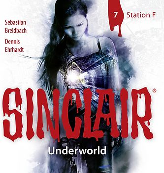 SINCLAIR - Underworld: Folge 07