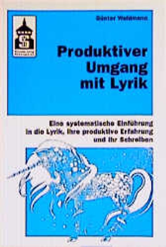 Produktiver Umgang mit Lyrik