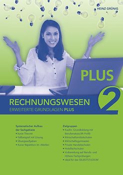 Rechnungswesen 2. Erweiterte Grundlagen PLUS