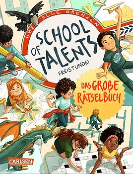 School of Talents: Freistunde - Das große Rätselbuch