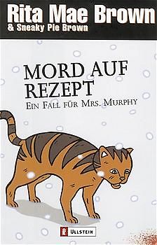 Mord auf Rezept (Ein Mrs.-Murphy-Krimi 9)