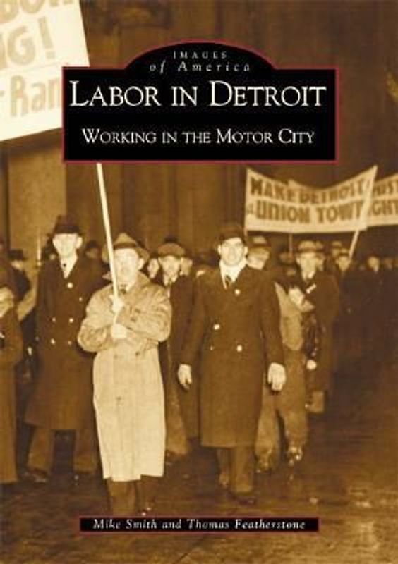 Labor in Detroit