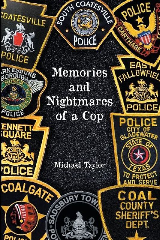 Nightmares and Memories of a Cop