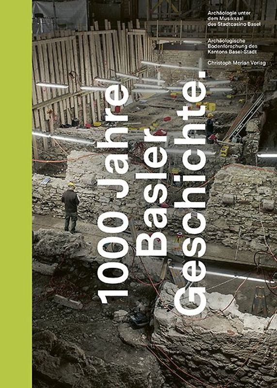 1000 Jahre Basler Geschichte