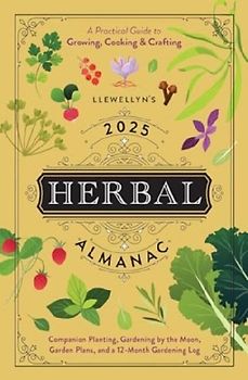 Llewellyn's 2025 Herbal Almanac