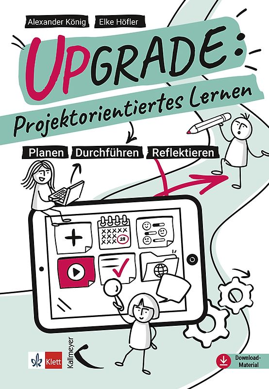 Upgrade: Projektorientiertes Lernen