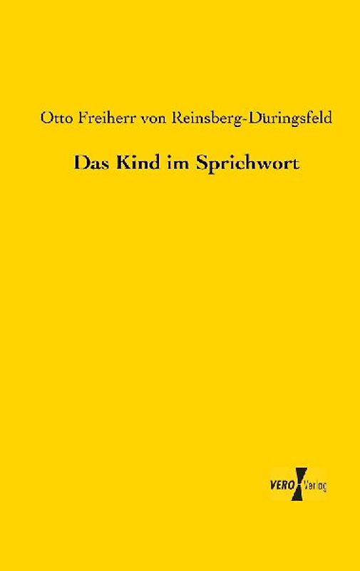 Das Kind im Sprichwort