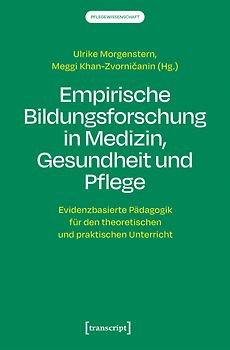 Empirische Bildungsforschung in Medizin, Gesundheit und Pflege