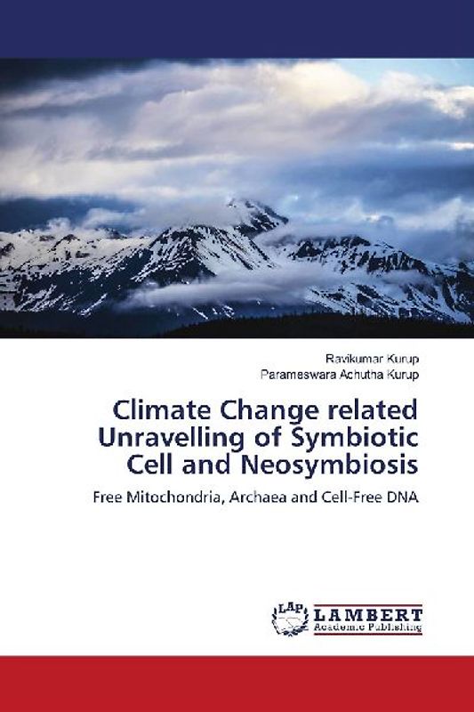 Climate Change related Unravelling of Symbiotic Cell and Neosymbiosis