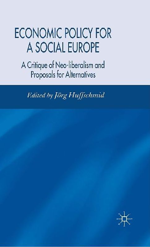 Economic Policy for a Social Europe