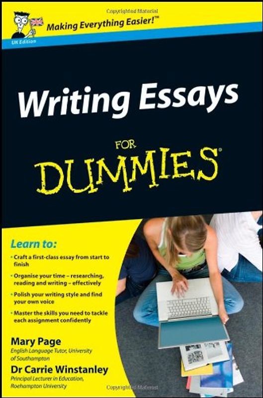 Writing Essays For Dummies, UK Edition