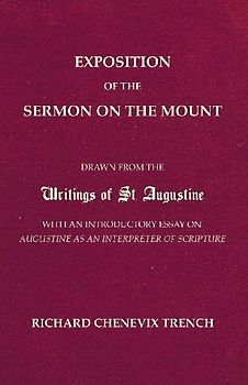 Exposition of the Sermon on the Mount