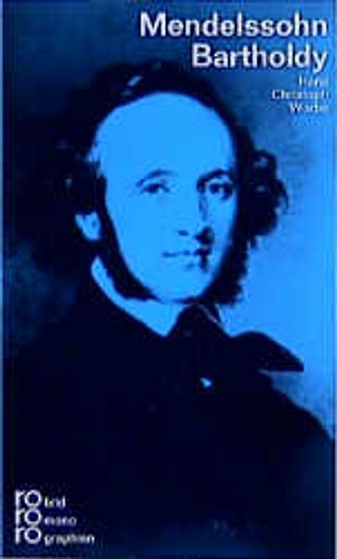 Mendelssohn Bartholdy, Felix