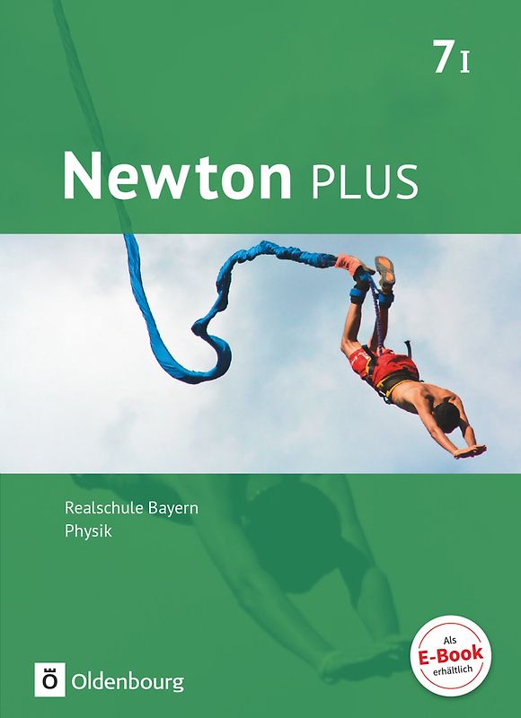 Newton plus - Realschule Bayern - 7. Jahrgangsstufe - Wahlpflichtfächergruppe I