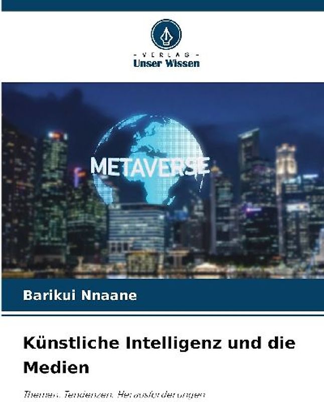 Künstliche Intelligenz und die Medien