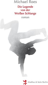 Die Legende von der Weißen Schlange