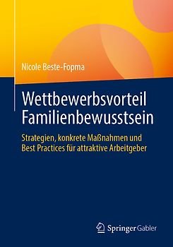 Wettbewerbsvorteil Familienbewusstsein