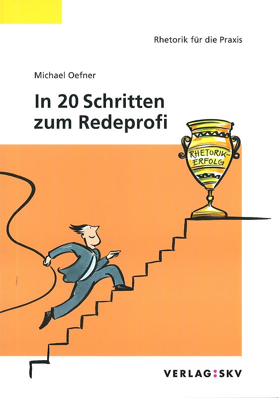 In 20 Schritten zum Redeprofi