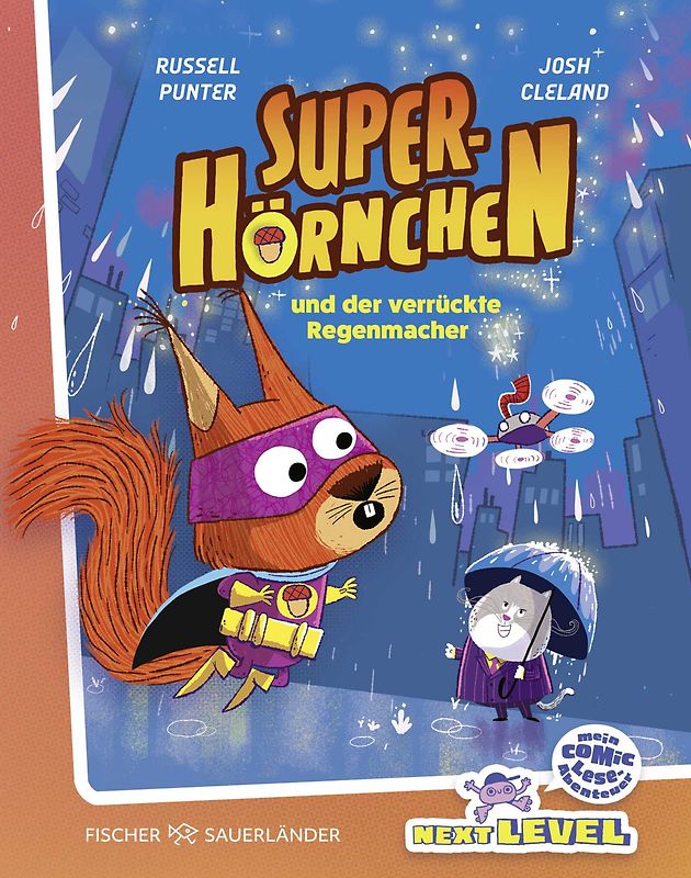 Superhörnchen und der verrückte Regenmacher