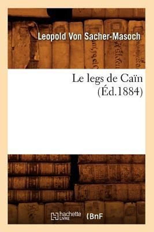 Le Legs de Caïn (Éd.1884)