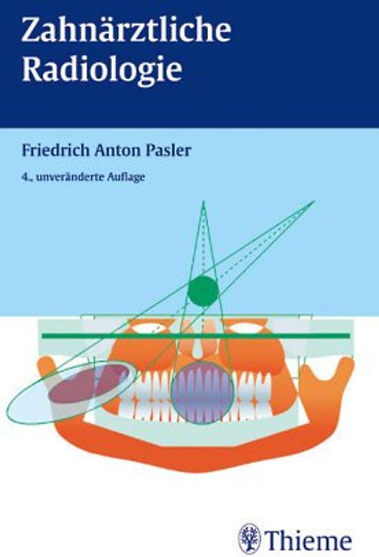 Zahnärztliche Radiologie