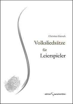 Volksliedsätze für Leierspieler