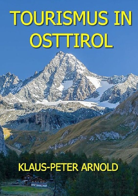 Tourismus in Osttirol